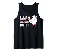 Funny Guess What? Chicken Butt! Graphic Design Tank Top