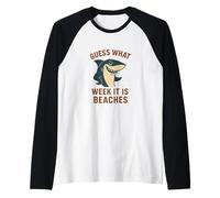 Funny Guess What Week It is Beaches Joke Shark Lover Humor Raglan Baseball Tee