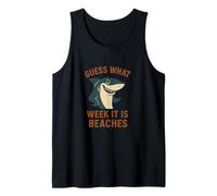 Funny Guess What Week It is Beaches Joke Shark Lover Humor Tank Top