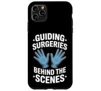 Funny Guiding Surgeries Behind The Scenes Saying Case for iPhone 11 Pro Max