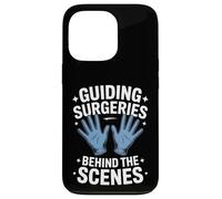 Funny Guiding Surgeries Behind The Scenes Saying Case for iPhone 13 Pro