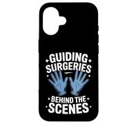 Funny Guiding Surgeries Behind The Scenes Saying Case for iPhone 16