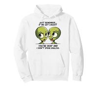 Funny Guilty Alien Duo Humor Apparel Just Remember Sayings Pullover Hoodie