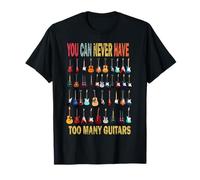 Funny Guitar Vintage You Can Never Have Too Many Guitars T-Shirt