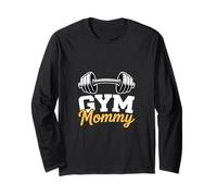 Funny Gym Mommy Saying Dumbbell Barbell Long Sleeve T-Shirt