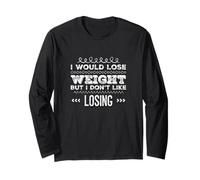 Funny Gym Quotes I Would Lose Weight But I Don’t Like Losing Long Sleeve T-Shirt
