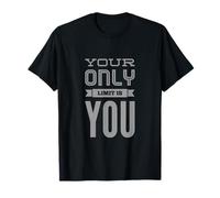 Funny Gym Quotes Your Only Limit is You Gym Motivational T-Shirt