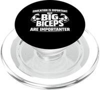 Funny Gym Shirt Education is Important but Big Biceps PopSockets PopGrip for MagSafe
