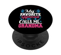 Funny Gymnastics My Favorite Gymnast Calls Me Grandma PopSockets Adhesive PopGrip
