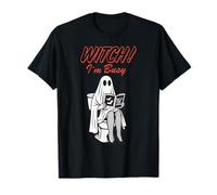 Funny Halloween Ghost Sitting on a Toilet - Witch I’m Busy T-Shirt