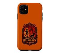 Funny Halloween I'D GO TO HELL AND BACK FOR MY CAT Case for iPhone 11