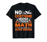 Funny Halloween Math Teacher Mathematics Educator Tutor T-Shirt