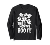 Funny Halloween This is How We Boo It Style Long Sleeve T-Shirt