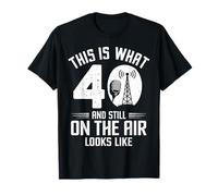 Funny Ham Radio Operator 40th Birthday 40 Years Old Bday T-Shirt