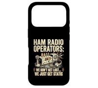 Funny Ham Radio Operator Don't Get Lost We Just Get Static Case for iPhone 17 Pro