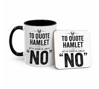 Funny Hamlet Quote Mug - “to Quote Hamlet Act 3, Scene 3, Line 87” - Shakespeare Gift for English Teachers, Students & Book Lovers - Novelty Literary Coffee Cup (11oz Black, Mug & Coaster Set)