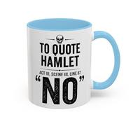 Funny Hamlet Quote Mug - “to Quote Hamlet Act 3, Scene 3, Line 87” - Shakespeare Gift for English Teachers, Students & Book Lovers - Novelty Literary Coffee Cup (Baby Blue 11oz, Mug)