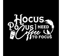Funny Hand Lettering Halloween Quote Hocus Pocus i Need Coffee to Focus Lettering Decals 54.4x95.8cm It Won't Fall Off White