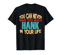 Funny Hank Personalized Tshirt First Name Joke Item T-Shirt