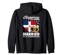 Funny Happiness Is Being Married To A Dominican Zip Hoodie