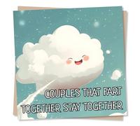 Funny Happy Anniversary Card For a Loved One - Couples That Fart Together Stay Together - Clouds, Smiles - Humour - For Your Special Someone, Husband, Wife, Girlfriend, Boyfriend