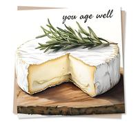 Funny Happy Birthday Card For Friend Or Loved One - You Age Well - Cheese Lover, Brie Lover - For a Loved One, Partner, Friend, Relative, Colleague