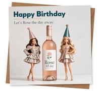 Funny Happy Birthday Card for Her with Party Dolls and Rose Wine Design, Lets Rose the Day Away Birthday