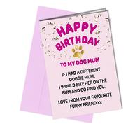 Funny Happy Birthday Card from The Dog Pet Theme Pawfect for Mum - for Fur Baby Mums #29