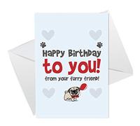 Funny Happy Birthday Card From The Pug Pet Design Card For The Owner