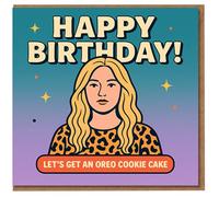 Funny Happy Birthday Card - Let's Get an Oreo Cookie Cake - Bold Illustration - Fun Greeting for Friends, Family or Colleagues - Blank Inside with Envelope