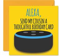 Funny Happy Birthday Cards for Cousin - Alexa - Joke Happy Birthday Card for Cousin from Relative, Banter Gifts, 145mm Fun Greeting Cards Gift