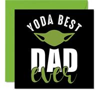 Funny Happy Fathers Day Cards for Dad - Yoda Best - Joke Birthday Card for Dad from Son Daughter, Banter Father Birthday Gifts, 145mm Father's Day Greeting Cards Gift Daddy Papa