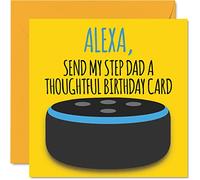 Funny Happy Birthday Cards for Step Dad - Alexa - Joke Happy Birthday Card for Step Dad from Son Daughter, Banter Gifts, 145mm Fun Greeting Cards Gift