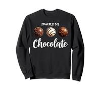 Funny happy chocolate day Powered by chocolate Sweatshirt