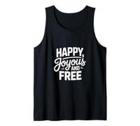 Funny Happy Joyous Saying Sobriety Women Men Tank Top