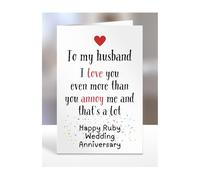 Funny Happy Ruby Wedding Anniversary Card For Husband From Wife Marriage Humour Card For Him Annoying Husband Joke Relationship Banter, A5-333_25