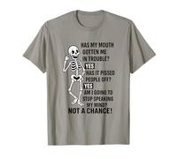 Funny Has My Mouth Gotten Me in Trouble Skeleton T-Shirt