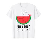 Funny Have A Whale Of A Time Saying Whale Watermelon T-Shirt