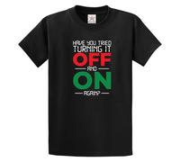 Funny Have You Tried Turning It Off and On Again IT Humor Computer Nerd Developer Tech Enthusiast T-Shirt(Black, L)