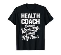 Funny Health Coach Personal Trainer Health Coaching T-Shirt