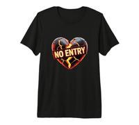 Funny Heart Memes No Entry to My Heart It’s Closed Today Premium T-Shirt