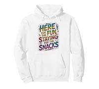 Funny HERE FOR FUN STAYING FOR SNACKS Games Begin Teacher Pullover Hoodie