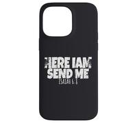 Funny Here I Am Send Me Bible Verse Lord Saying Case for iPhone 14 Pro Max