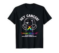 Funny Hey Cancer, Middle Finger All Types Cancer Awareness Value Graphic T-Shirt