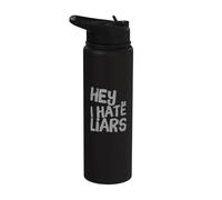 Funny Hey I Hate Liars Funny Txt Messages Funny Humor Quotes Stainless Steel Insulated Water Bottle