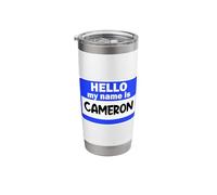 Funny Hi Hello My Name is Cameron On Nametag Introduction Stainless Steel Insulated Tumbler