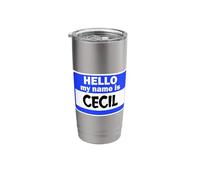 Funny Hi Hello My Name is Cecil On Nametag Introduction Stainless Steel Insulated Tumbler