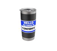 Funny Hi Hello My Name is Constance On Nametag Introduction Stainless Steel Insulated Tumbler