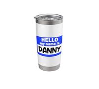 Funny Hi Hello My Name is Danny On Nametag Introduction Stainless Steel Insulated Tumbler