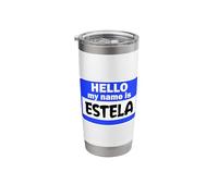 Funny Hi Hello My Name is Estela On Nametag Introduction Stainless Steel Insulated Tumbler